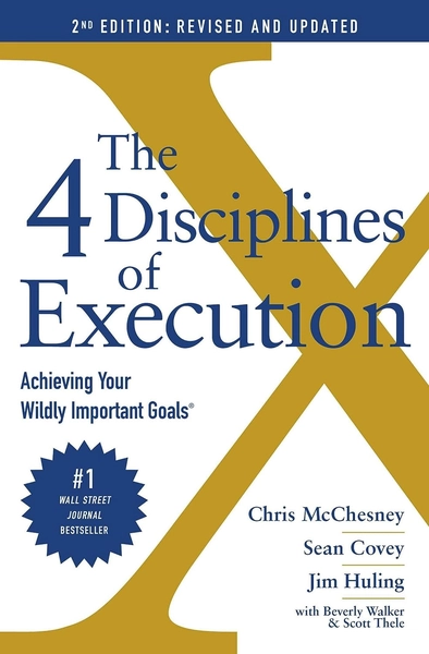 The 4 Disciplines of Execution by Chris Mcchesney | ISBN :9781398506688 ...