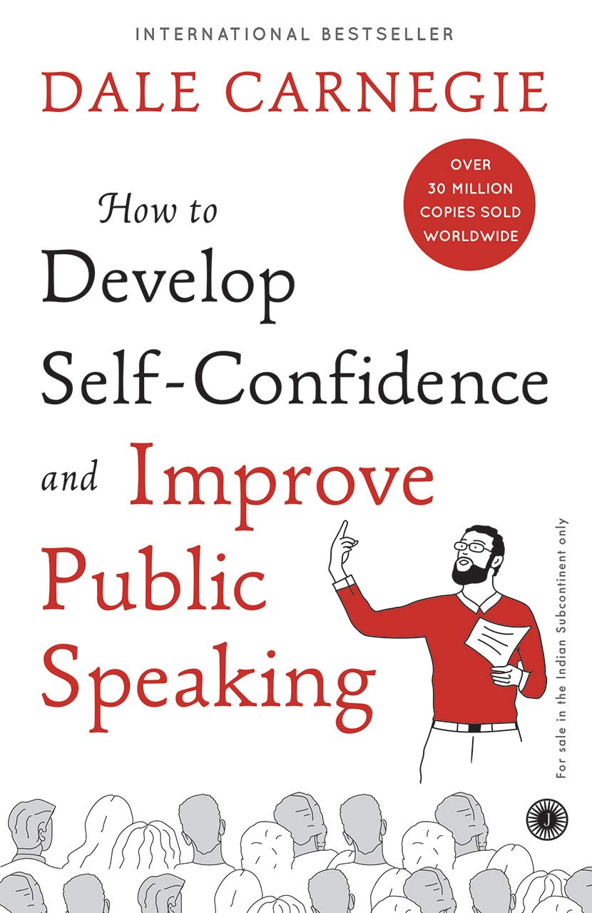 How to Develop Self-Confidence and Improve Public Speaking by Dale ...